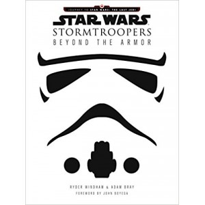 Книга Star Wars Stormtroopers: Beyond the Armor 